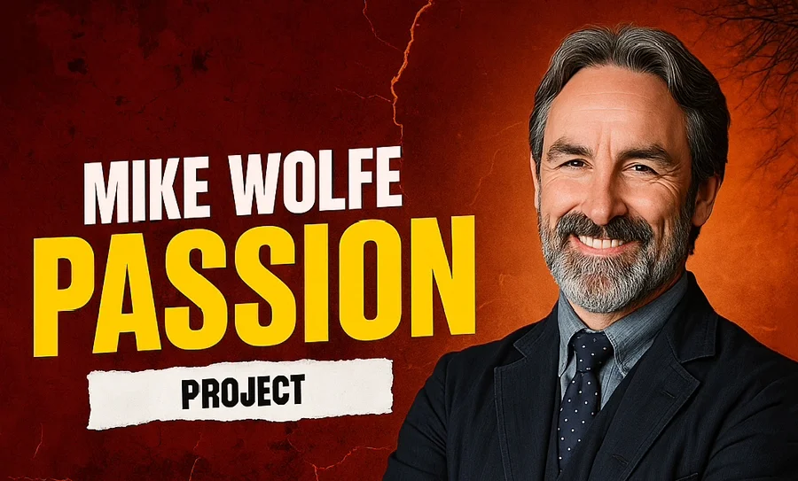 Mike Wolfe passion project