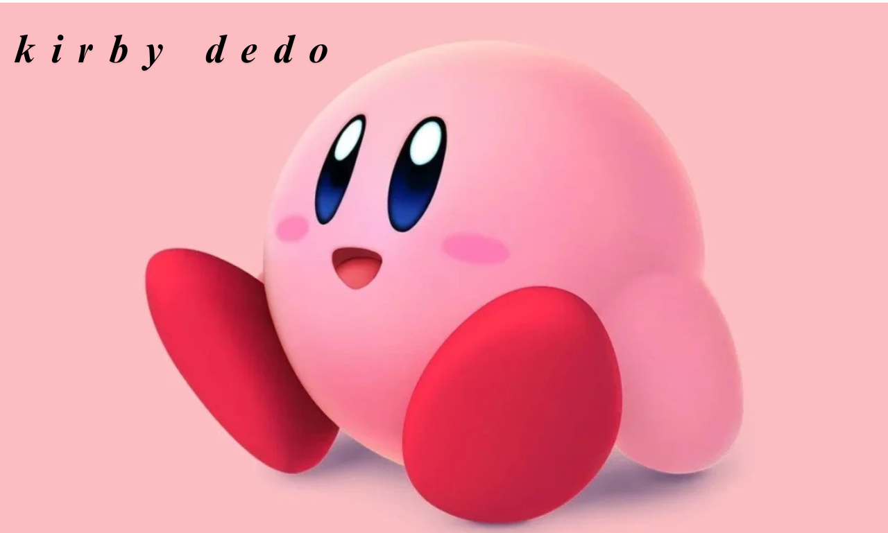 kirby dedo