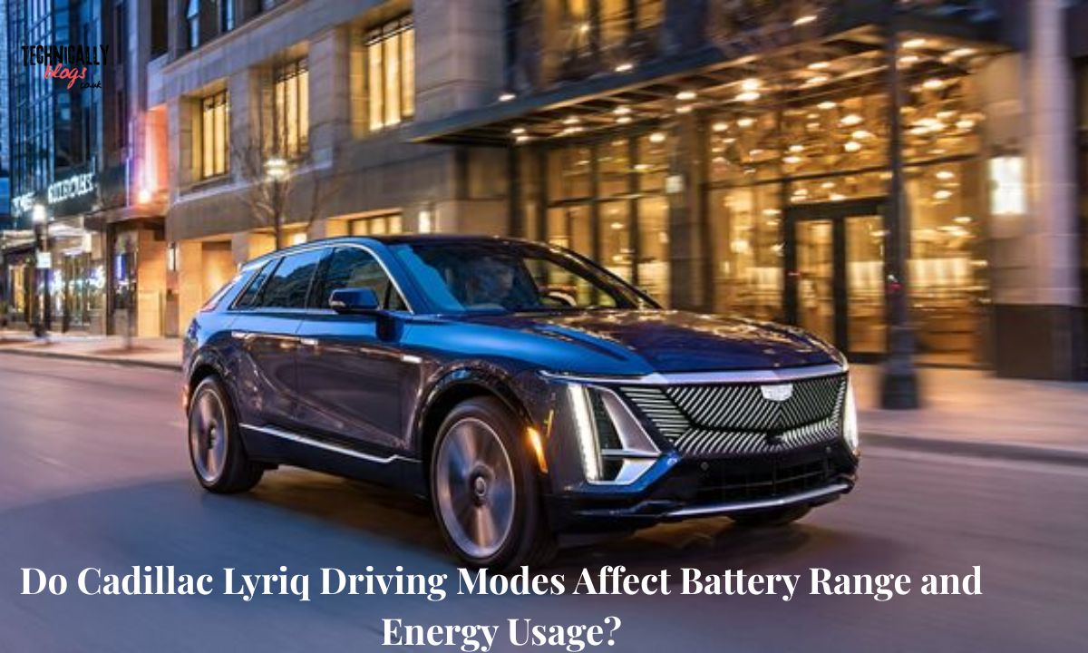 Do Cadillac Lyriq Driving Modes Affect Battery Range and Energy Usage
