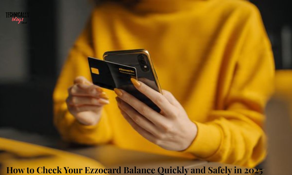 How to Check Your Ezzocard Balance Quickly and Safely in 2025